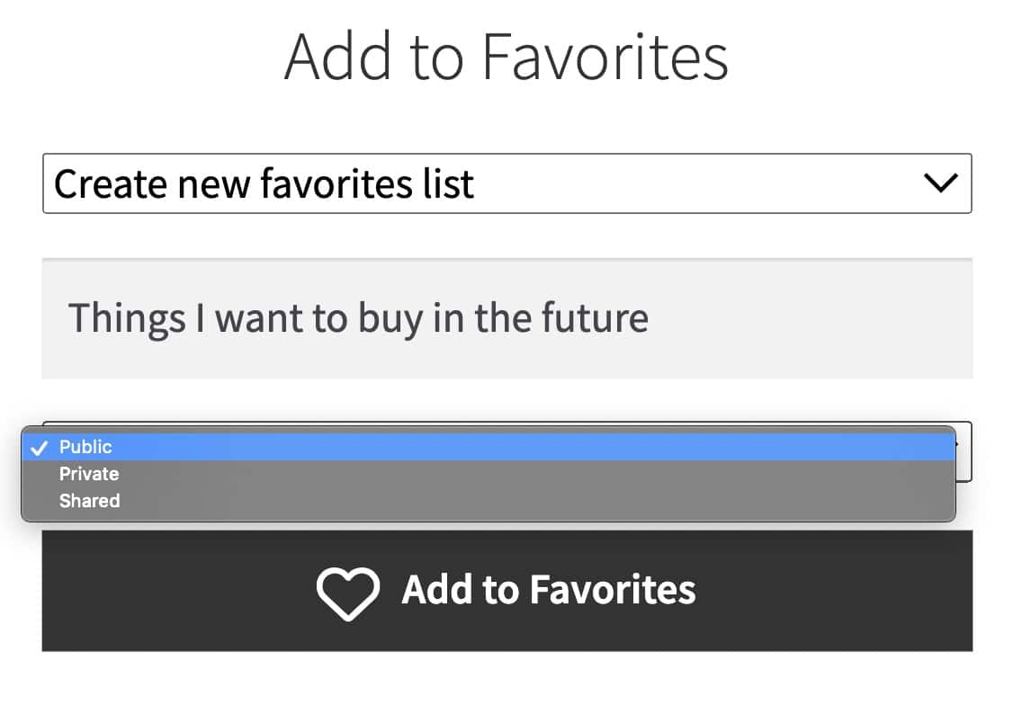 Creating a new ‘Favorites' list and setting its privacy status using WooCommerce Wishlists Ultimate.
