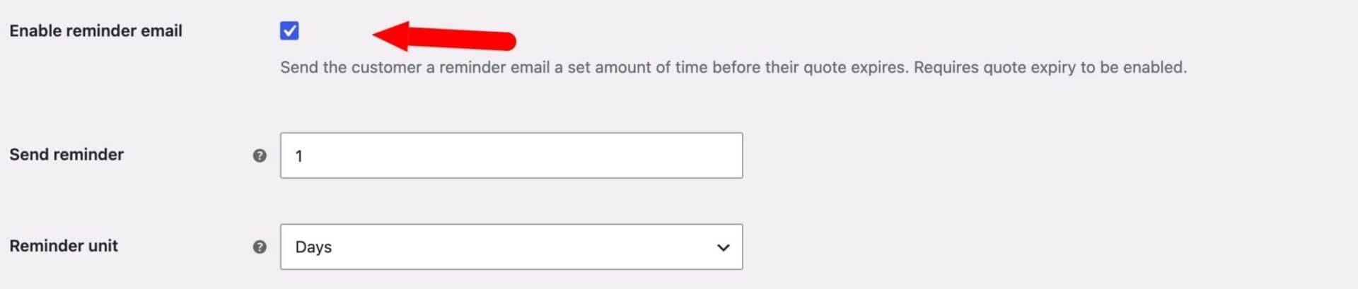 Enable reminder email before quote expires