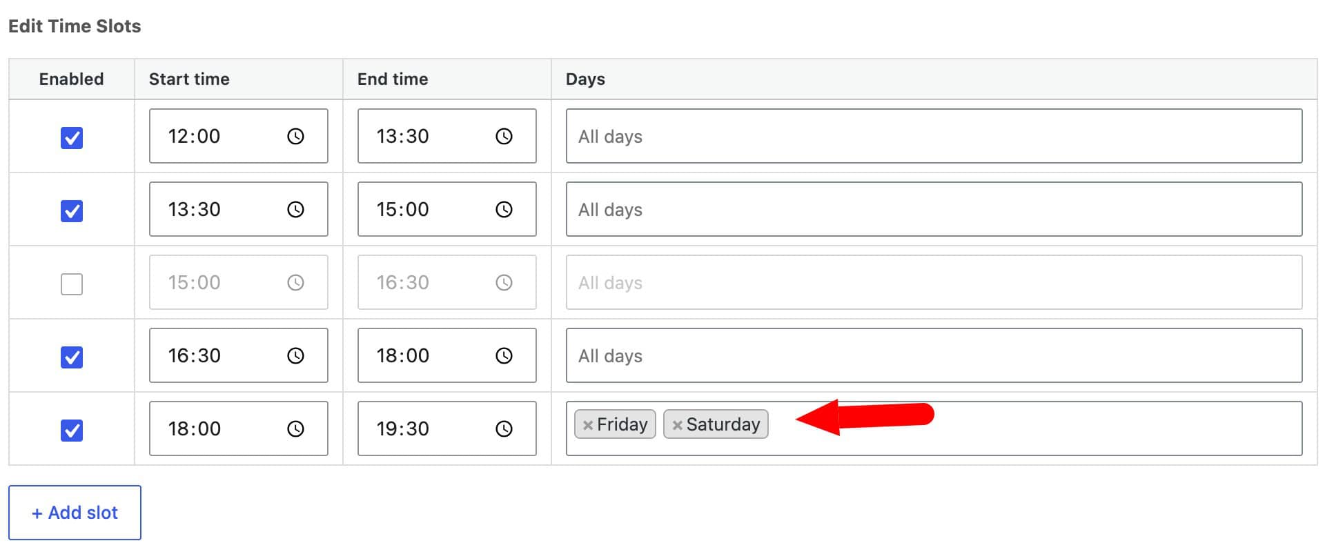 Time slots for weekends only
