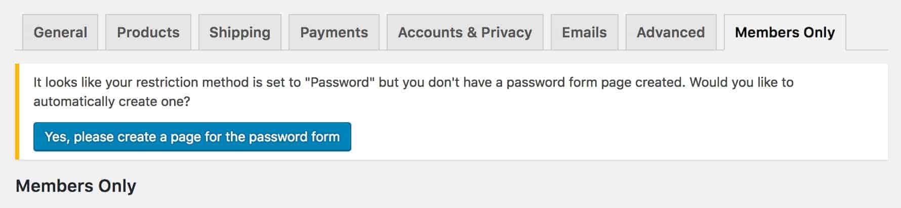 WooCommerce Members Only auto create page